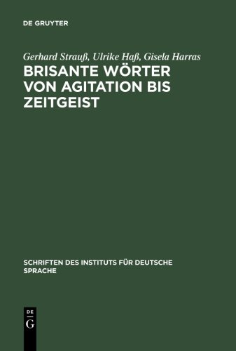 Brisante Wrter Von Agitation Bis Zeitgeist [Hardcover]