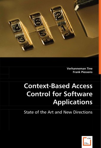 Context-Based Access Control for Software Applications [Paperback]