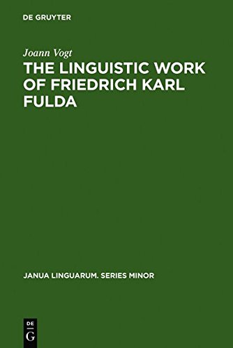 Linguistic Work of Friedrich Karl Fulda [Hardcover]