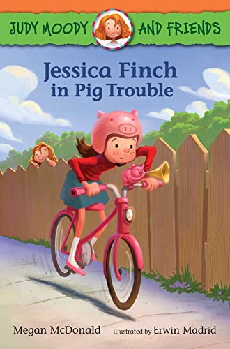 Judy Moody and Friends Jessica Finch in Pig Trouble [Paperback]