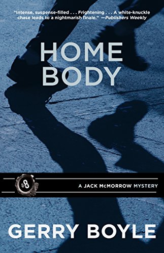 Home Body A Jack Mcmorrow Mystery [Paperback]