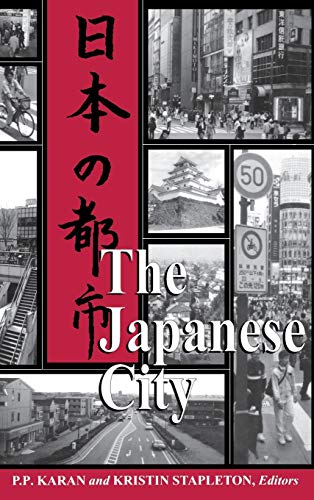 The Japanese City [Hardcover]