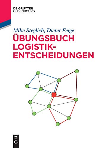 BUNGSBUCH LOGISTIK-ENTSCHEIDUNGEN [Paperback]