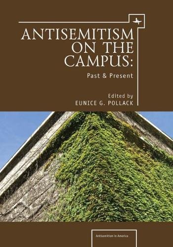Anti-Semitism on the Campus Past and Present [Paperback]