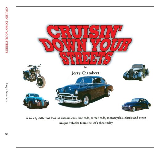 Cruisin' down Your Streets [Paperback]