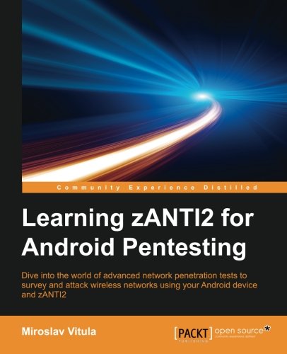 Learning Zanti2 For Android Pentesting [Paperback]