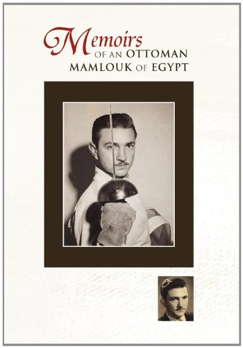 Memoirs of an Ottoman Mamlouk of Egypt [Hardcover]