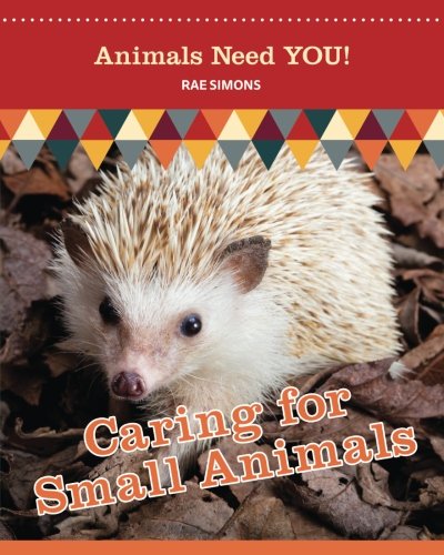 Caring For Small Animals [Paperback]