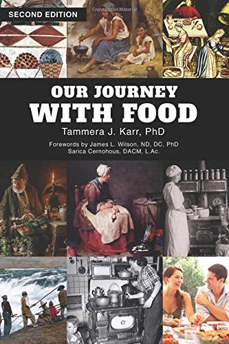 Our Journey with Food  Second Edition [Paperback]