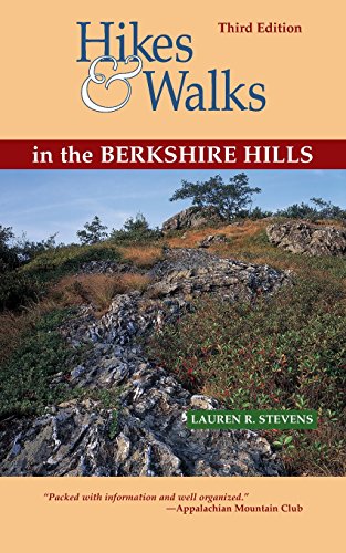 Hikes &amp Walks in the Berkshire Hills [Paperback]