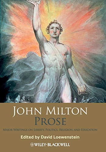 John Milton Prose Major Writings on Liberty, Politics, Religion, and Education [Paperback]