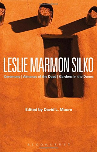 Leslie Marmon Silko Ceremony, Almanac of the Dead, Gardens in the Dunes [Hardcover]