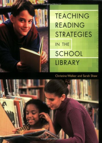 Teaching Reading Strategies In The School Library [Paperback]