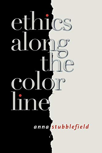 Ethics along the Color Line [Hardcover]
