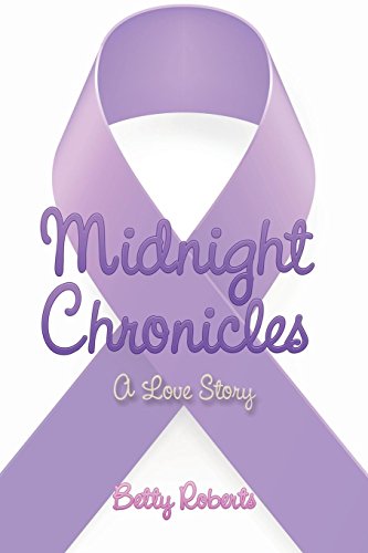 Midnight Chronicles  A Love Story [Paperback]