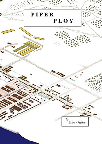 Piper Ploy [Paperback]