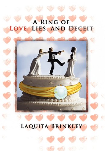 Ring of Love, Lies, and Deceit [Hardcover]
