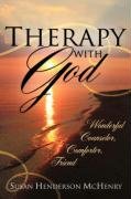 Therapy with God  Wonderful Counselor, Comforter, Friend [Unknown]