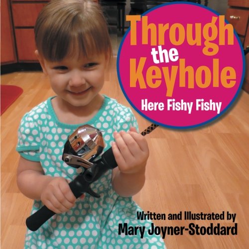 Through The Keyhole Here Fishy Fishy [Paperback]