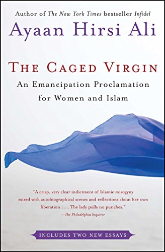 The Caged Virgin An Emancipation Proclamation for Women and Islam [Paperback]