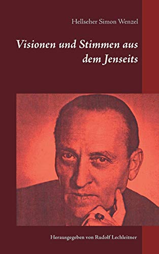 Visionen Und Stimmen Aus Dem Jenseits (german Edition) [Paperback]