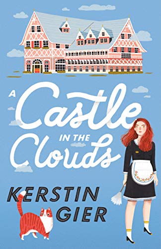 A Castle in the Clouds [Hardcover]