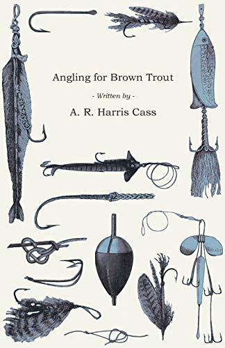 Angling for Brown Trout [Paperback]