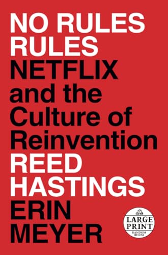 No Rules Rules Netflix and the Culture of Reinvention [Paperback]