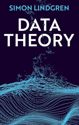 Data Theory Interpretive Sociology and Computational Methods [Paperback]