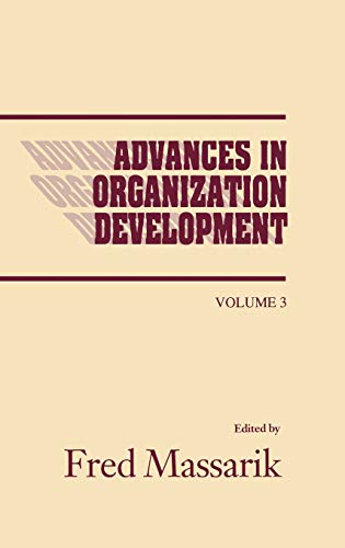 Advances in Organizational Development, Volume 3 [Hardcover]