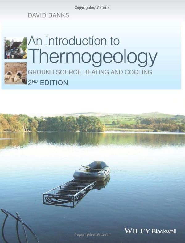 An Introduction to Thermogeology Ground Source Heating and Cooling [Hardcover]