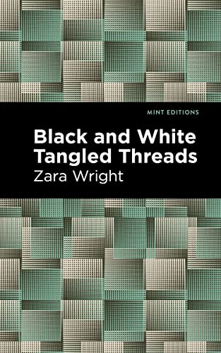 Black and White Tangled Threads [Hardcover]