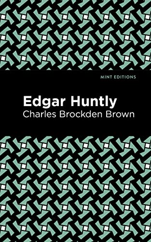 Edgar Huntly [Paperback]