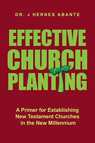 Effective Church Planting [Paperback]