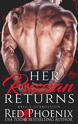 Her Russian Returns (brie's Submission) (volume 15) [Paperback]