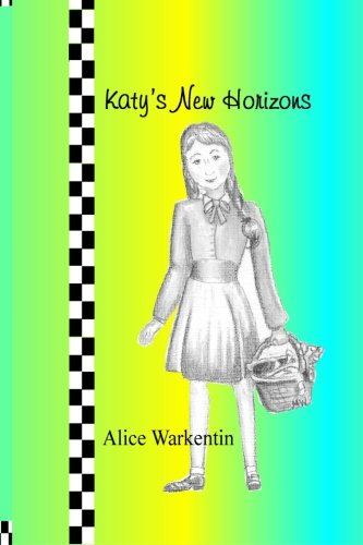 Katy's New Horizons [Paperback]