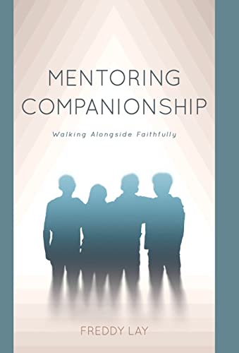 Mentoring Companionship [Hardcover]