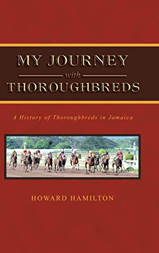 My Journey with Thoroughbreds [Hardcover]