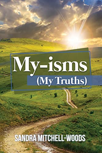 My-Isms  (My Truths) [Paperback]