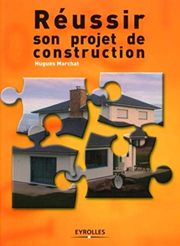 R&65533ussir Son Projet de Construction [Paperback]