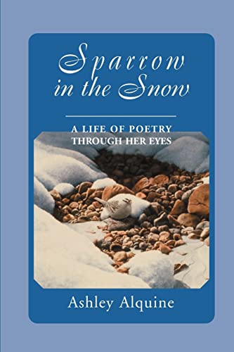 Sparrow In The Snow [Paperback]