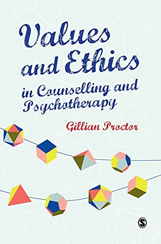 Values &amp Ethics in Counselling and Psychotherapy [Hardcover]