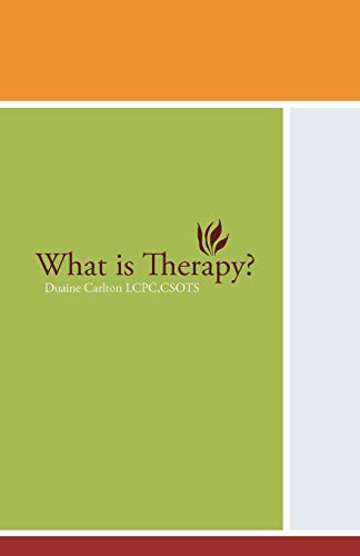 What Is Therapy [Paperback]