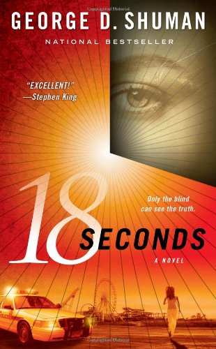 18 Seconds A Novel [Paperback]
