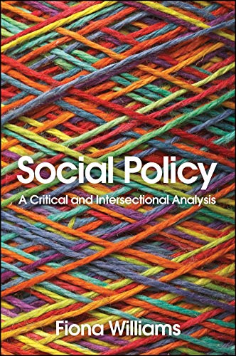 Social Policy A Critical and Intersectional Analysis [Paperback]
