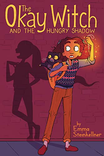 The Okay Witch and the Hungry Shadow [Paperback]