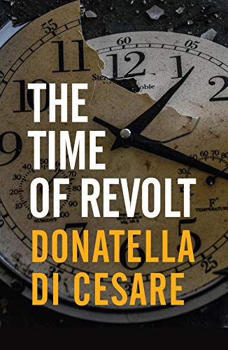The Time of Revolt [Paperback]
