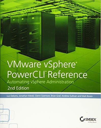 VMware vSphere PowerCLI Reference Automating vSphere Administration [Paperback]