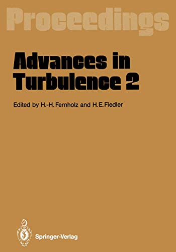 Advances in Turbulence 2 Proceedings of the Second European Turbulence Conferen [Paperback]