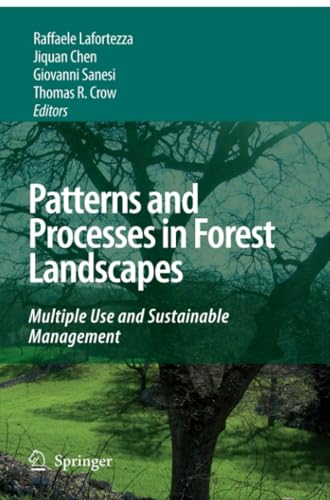 Patterns and Processes in Forest Landscapes Multiple Use and Sustainable Manage [Paperback]